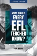 What Should Every EFL Teacher Know? 2nd edition