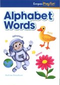 Compass Play Fun : Alphabet Words Workbook 