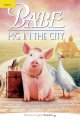 画像: 【Pearson English Readers】Level 2: Babe Pig in the City Book