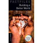 画像: Oxford Bookworms Library Factfiles Stage 2 Building a Better World Book Only