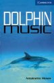 画像: 【Cambridge English Readers】Level 5 : Dolphin Music