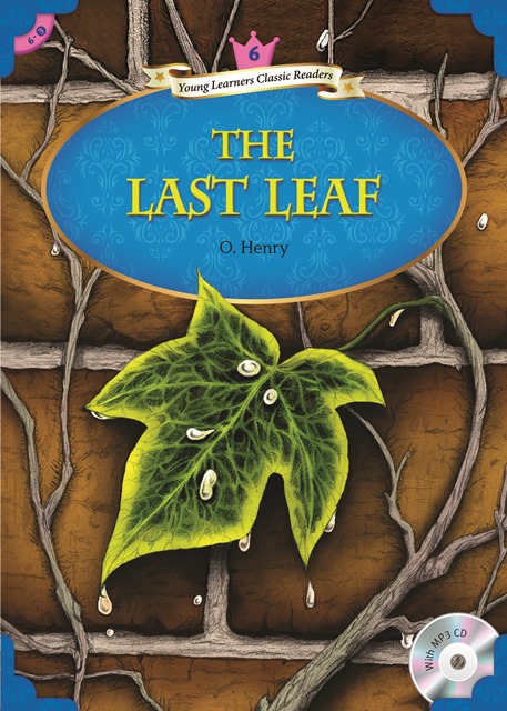 【Compass Young Learners Classic Readers】The Last Leaf 最後の一葉