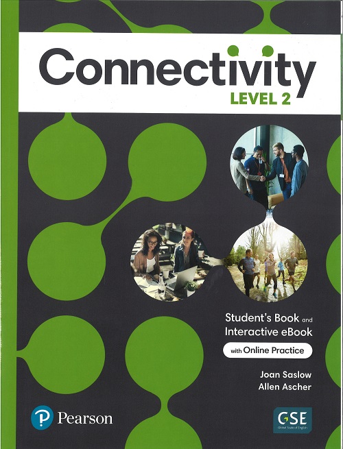 Connectivity 2 Student Book u0026 Interactive Student's eBook with Online  Practice Digital Resources and App